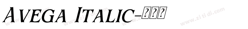 Avega Italic字体转换 Avega Italic字体转换